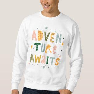 Sweatshirt Aventure Attend