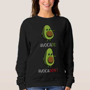 Sweatshirt Avocado Vegan Légumes Fruit Motivation
