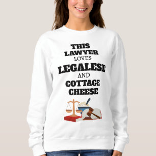 Sweatshirt Avocat Amusant Aime le Jargon Juridique et le From