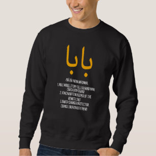 Sweatshirt Baba Arabe Calligraphie Fête des pères Présente Te