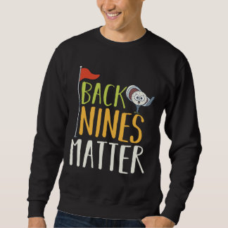 Sweatshirt Back Nines Matt Golf Ball Clubs Golfeurs