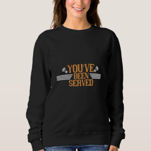 Sweatshirt Badminton - Vous avez été servis