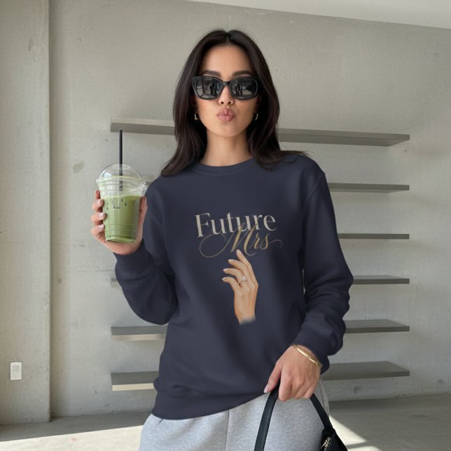 Sweatshirt Bague élégante pour femmes 'Future Mrs' Diamond (Créateur téléchargé)