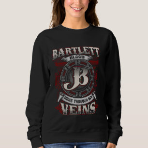 Sweatshirt Bartlett Nom De Famille, Traverse Mes Veines