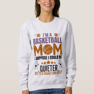Sweatshirt Basketball Mom T-Shirt