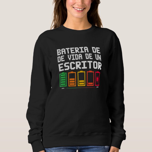 Sweatshirt Batterie De Vie D'Un Écrivain (Devant)