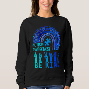 Sweatshirt Be Kind Sensibilisation sur l'autisme Rainbow Tren