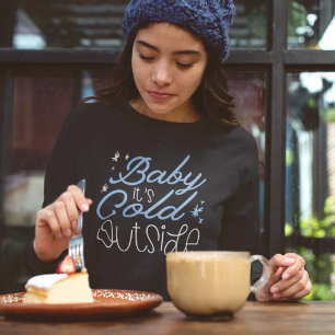 Sweatshirt Bébé Il fait froid dehors