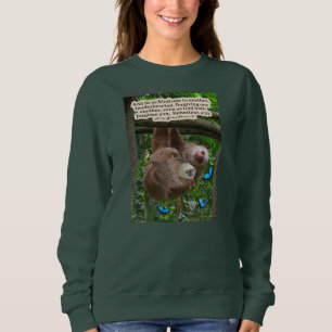 Sweatshirt Belle Écriture de Sloth : Ephésiens 4:32