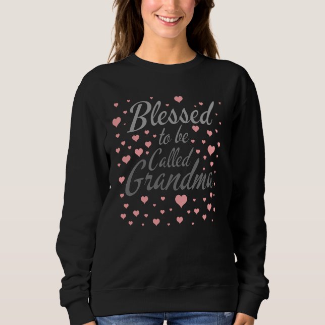 Sweatshirt Béni d'être appelé grand-mère (Devant)