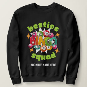Sweatshirt BESTIES BINGO SQUAD Nom personnalisé Bachelorette