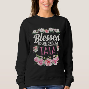 Sweatshirt Bienheureuse d'être appelée Tata Noël Grand-mère G