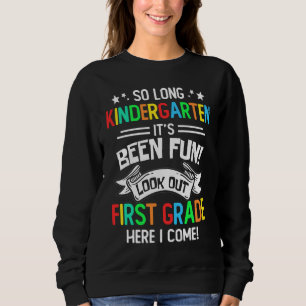 Sweatshirt Bientôt la maternelle, attention 1re année, j'arri