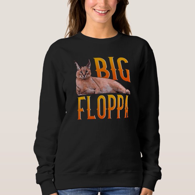 Sweatshirt Big Floppa mème mignonne chat caracal (Devant)