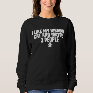 Sweatshirt Birman Cat Breed