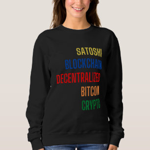 Sweatshirt Bitcoin Cryptomonnaie Crypto Satoshi Nakamoto Blo