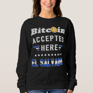 Sweatshirt Bitcoin El Salvador Cryptomonnaie Crypto Btc Lega