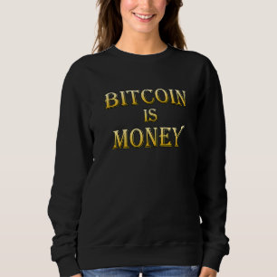 Sweatshirt Bitcoin Est Argent Btc Blockchain Crypto Sound Mon