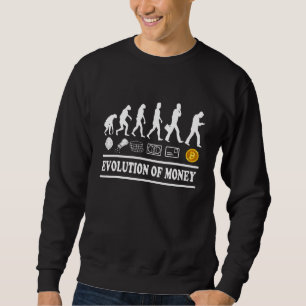 Sweatshirt Bitcoin Évolution De L'Argent Et Cryptomonnaie App