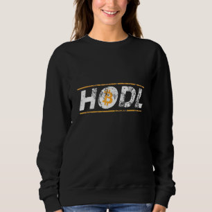 Sweatshirt Bitcoin Hodl - Pour Les Hommes Pour Les Femmes Hod