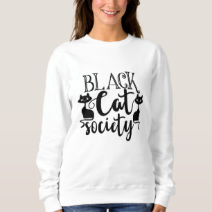 Sweatshirt Black Cat Society Funny Halloween mignonne