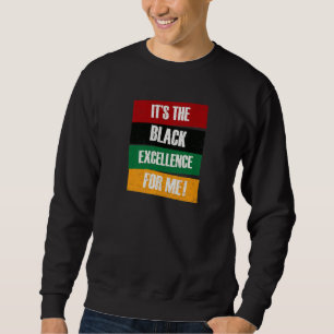 Sweatshirt Black Excellence Afro Black Pride Africaine Black