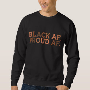 Sweatshirt Black Fier AF Mois de l'histoire africaine BHM Mel