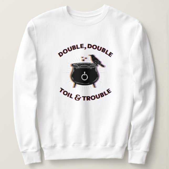 Sweatshirt blanc double et problème (Design devant)
