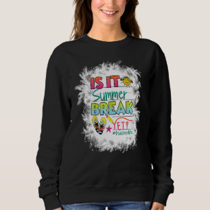 Sweatshirt Bleached Joyeux Jour De L'École Est Il Br Été