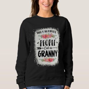 Sweatshirt Bleached Mes Gens Favoris Appelent Moi Granny Tee 