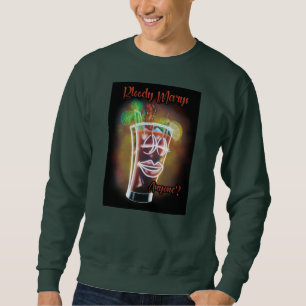 Sweatshirt Bloody Marys Quelqu'Un ?