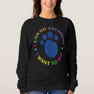 Sweatshirt Blue's Clues Je peux faire tout ce que je veux