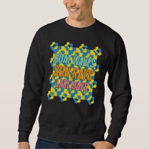 Sweatshirt Boat Waves Sun Rays Lake Days Lake Life Trip Summe