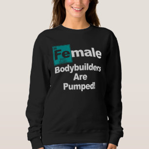 Sweatshirt Bodybuilder Femme Pompe Fer Poids Lifting Workou