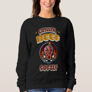 Sweatshirt Boeuf Grillin Funny Grillin Doucement Grillant BBQ