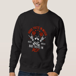 Sweatshirt Bon Goût En Musique Mauvais Goût En Men Rock