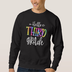 Sweatshirt Bonjour 3e année Enseignante Teacher Tee Tee Dye R