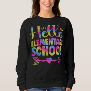 Sweatshirt Bonjour Élémentaire Enseignant de l'école Tie Dye