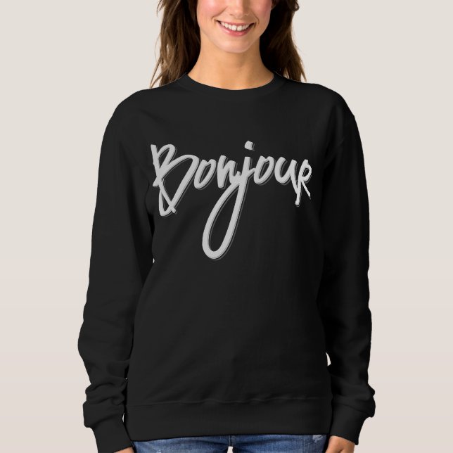 Sweatshirt Bonjour Script (Décor Blanc) (Devant)