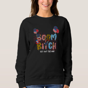 Sweatshirt Boom Bi Tch Sortez Du Chemin Fireworks 4 juillet