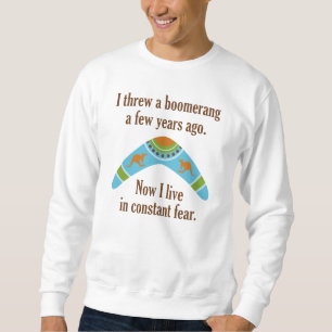 Sweatshirt Boomerang La peur constante