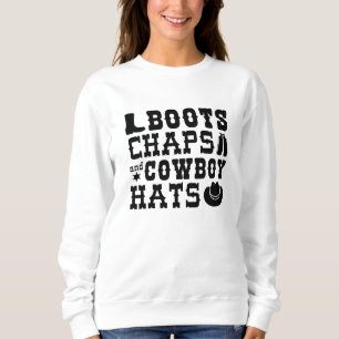 Sweatshirt Boots Chaps Et Cowboy Casquettes