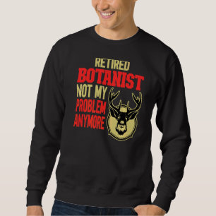 Sweatshirt Botaniste retraité Chasse aux cerfs