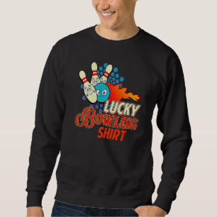 Sweatshirt Bowler Humour Lucky Bowling Tenpin Joueur 1
