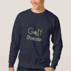 Golf obsession