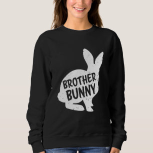 Sweatshirt Brother Son Bunny Matching Group Funny Family East
