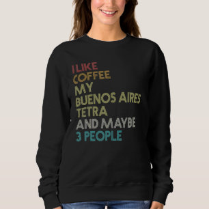 Sweatshirt Buenos Aires Tetra Fish Café Aquarium Vintage Re