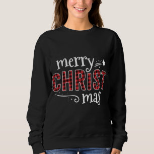 Sweatshirt Buffalo Plaid Merry Christ Mas Christmas Christian