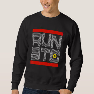 Sweatshirt Bullrun Btc Bitcoin Crypto Token Riche Blockchain