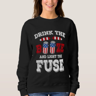 Sweatshirt Buvez l'alcool et allumez la mèche 4 juillet Ameri